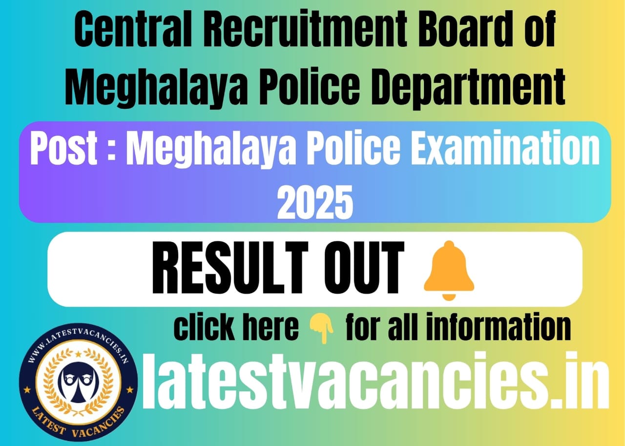 Meghalaya Police Result 2025 OUT