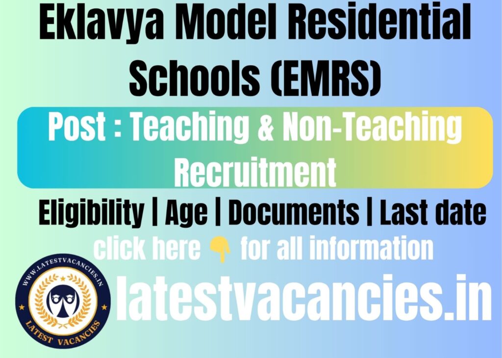 EMRS Teaching & Non-Teaching Recruitment 2025