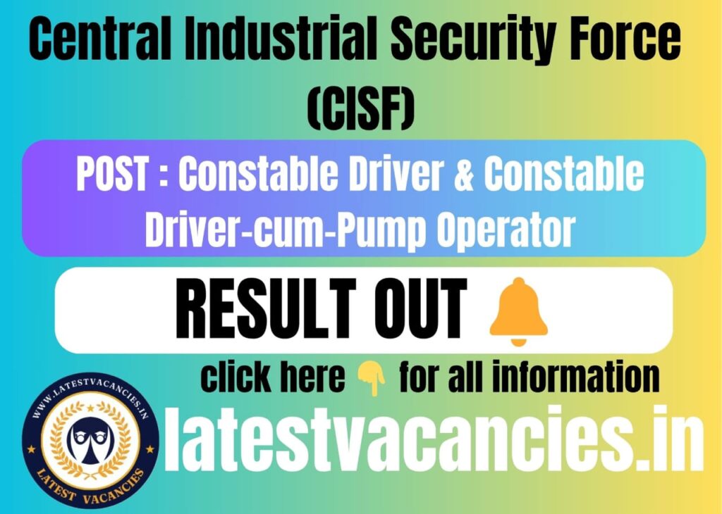 CISF Constable Driver PET/PST Result 2025 OUT