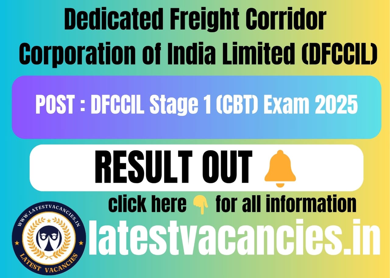 DFCCIL Stage 1 Result 2025 Out