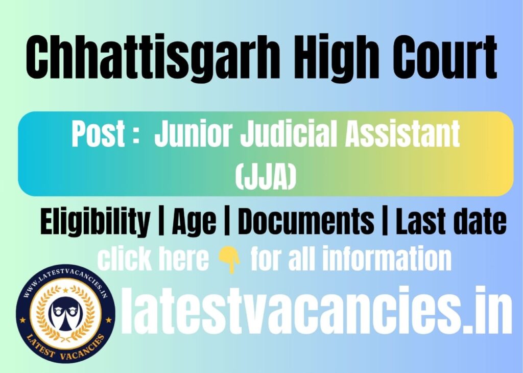 CG High Court JJA Recruitment 2025