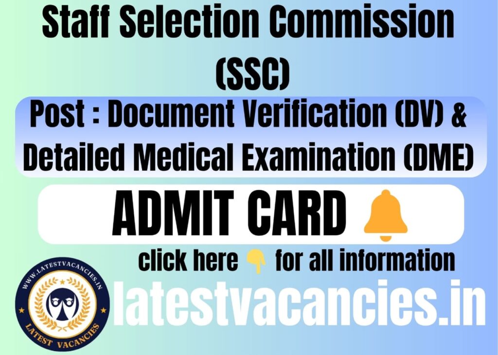 SSC GD DV/ DME Admit Card 2025