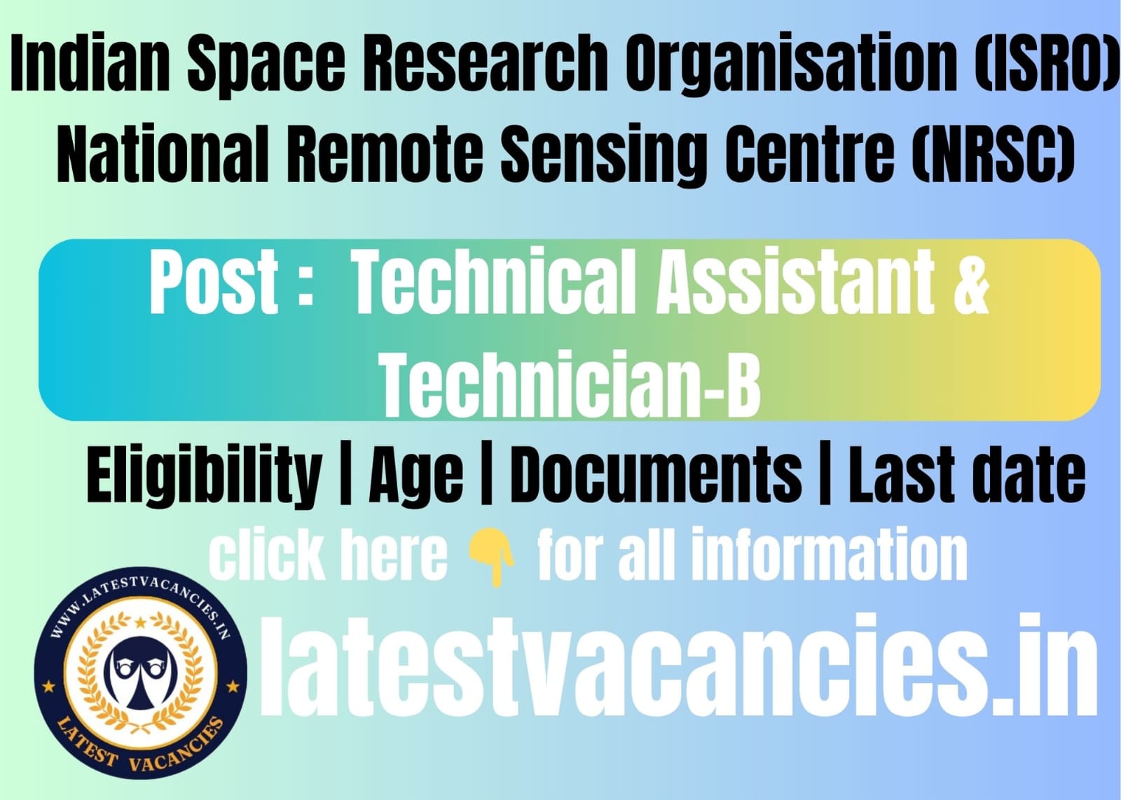 ISRO NRSC Recruitment 2025 | Technical Assistant & Technician-B | Apply Online for 13 Posts