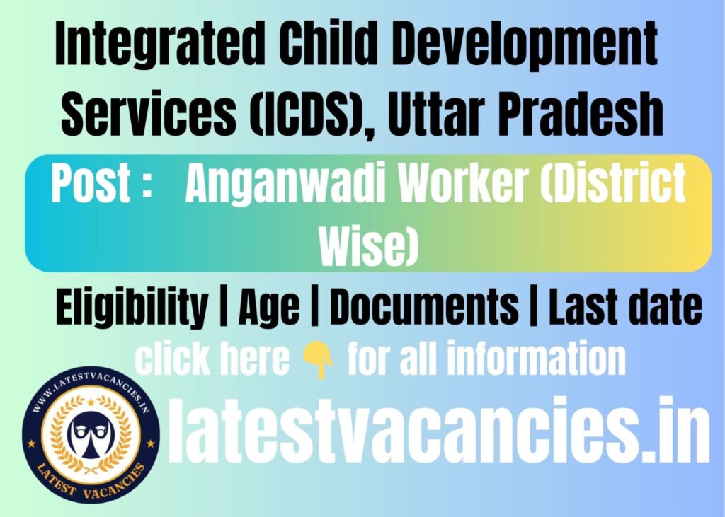 UP Anganwadi Worker Bharti 2025
