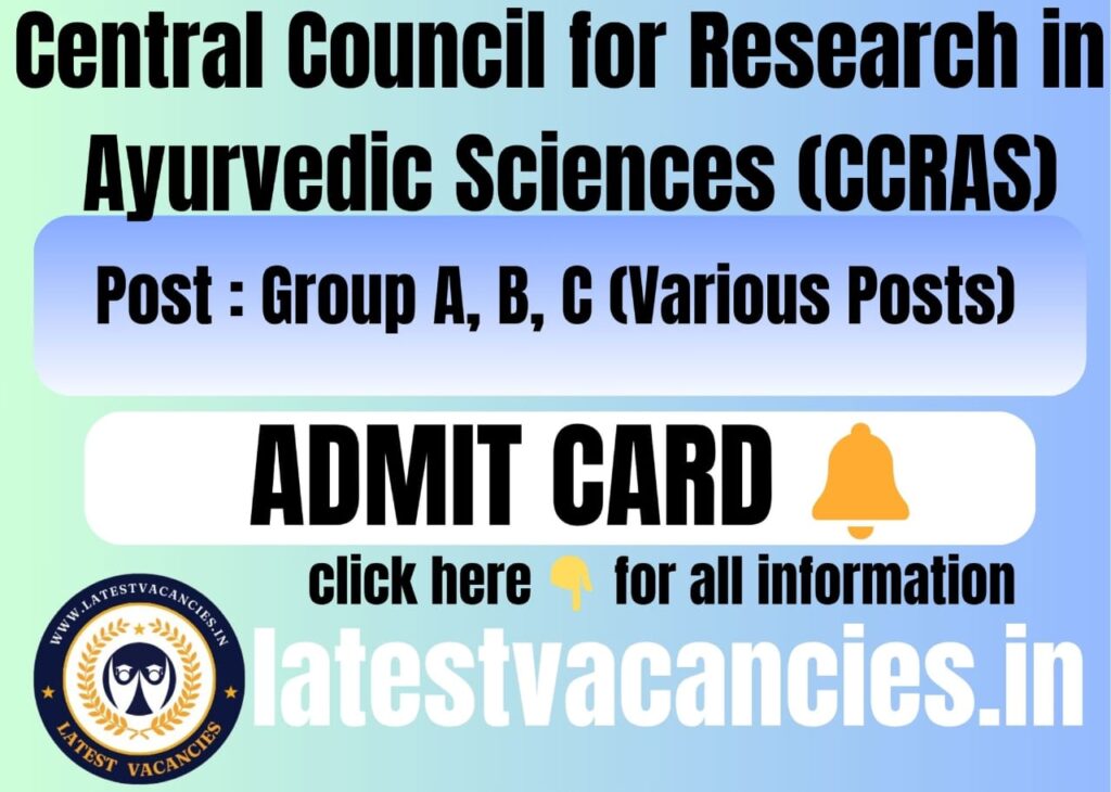 CCRAS Group A, B, C Admit Card 2025: Exam City, Exam Date, Hall Ticket Download