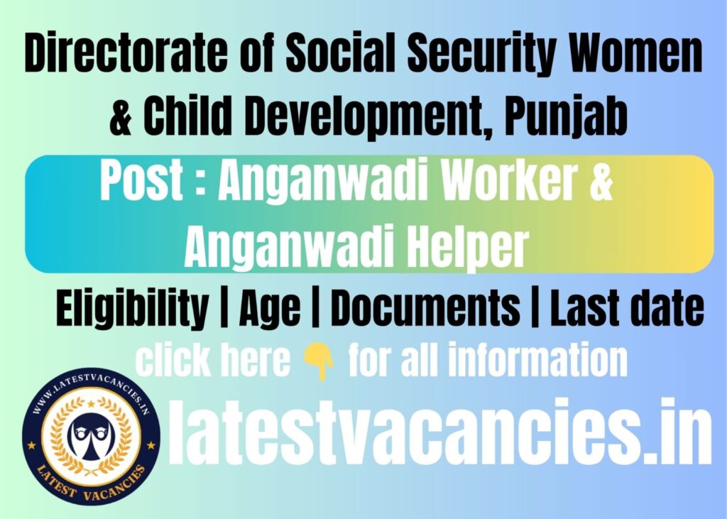 Punjab Anganwadi Recruitment 2025: 6110 Posts