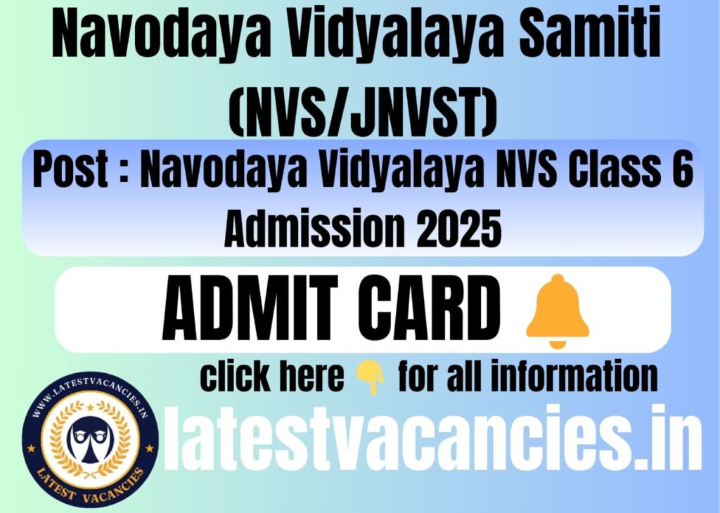 Navodaya Vidyalaya NVS Class 6 Admit Card 2025