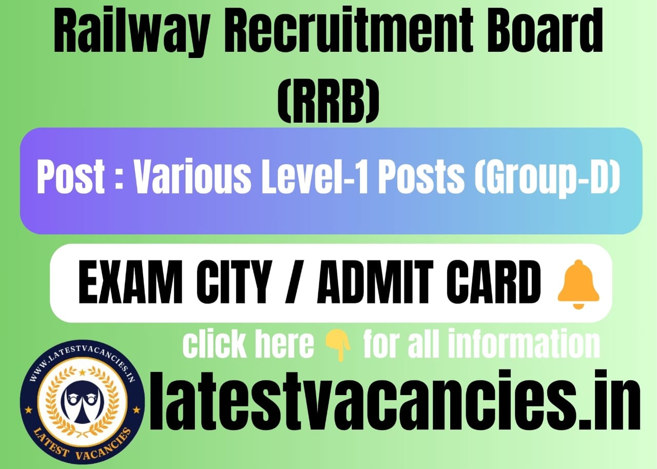 Railway RRB Group D Exam City / Admit Card 2025
