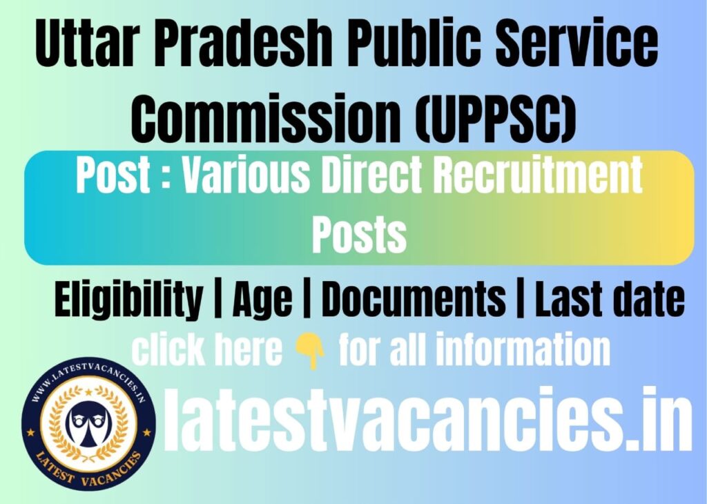UPPSC Various Post Direct Recruitment 2025