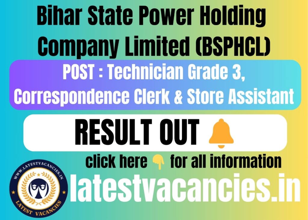 BSPHCL DV List 2025 OUT | Technician Grade 3, Correspondence Clerk & Store Assistant Result