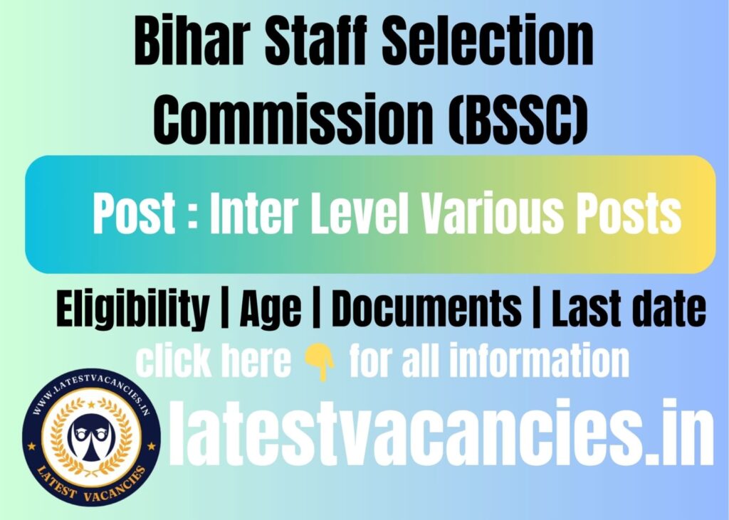 BSSC Inter Level Recruitment 2025 – 23175 Posts Apply Online