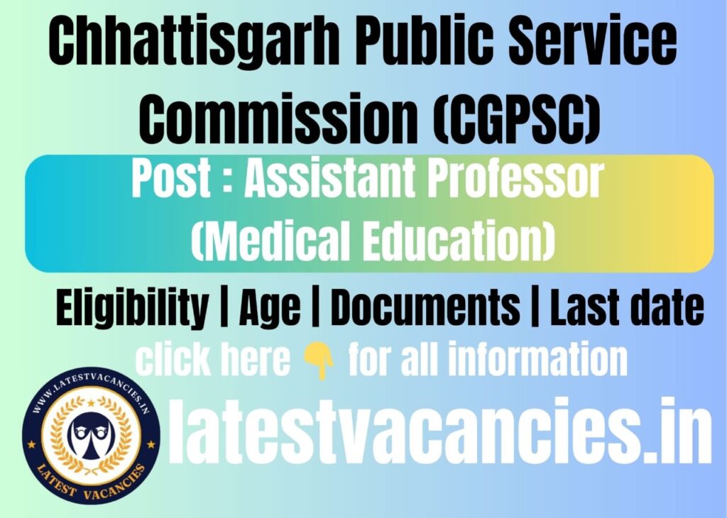 CGPSC Assistant Professor Recruitment 2025