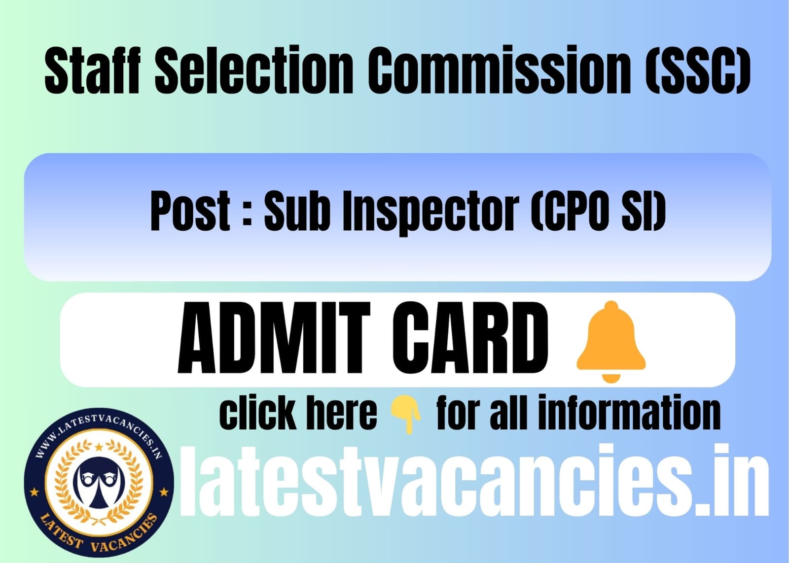 SSC CPO SI Admit Card 2025: Exam City,Date, Hall Ticket Download